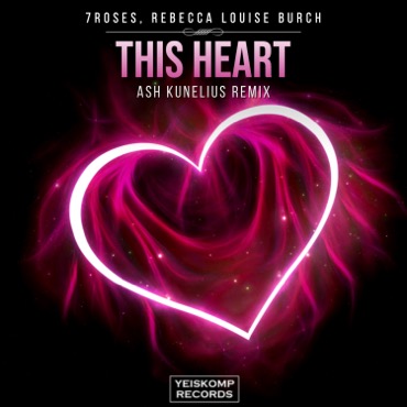 This Heart (Ash Kunelius Remix)
